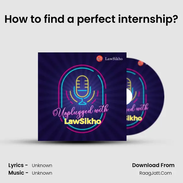 How to find a perfect internship? MP3 Song by  Cover