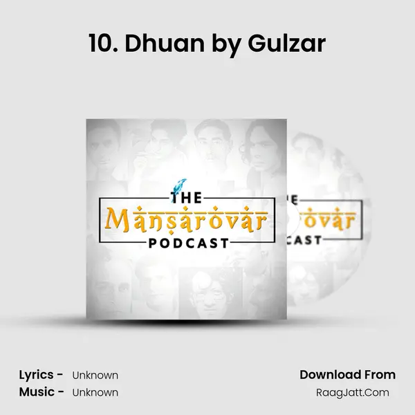 10. Dhuan by Gulzar MP3 Song by  Cover