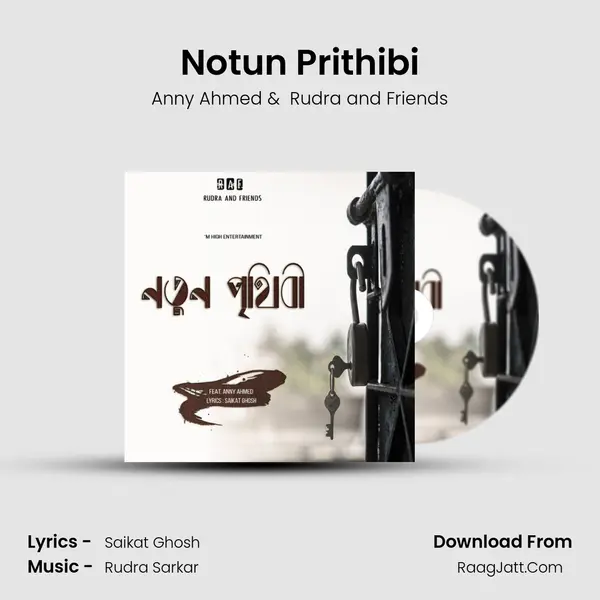 Notun Prithibi MP3 Song by Anny Ahmed Cover