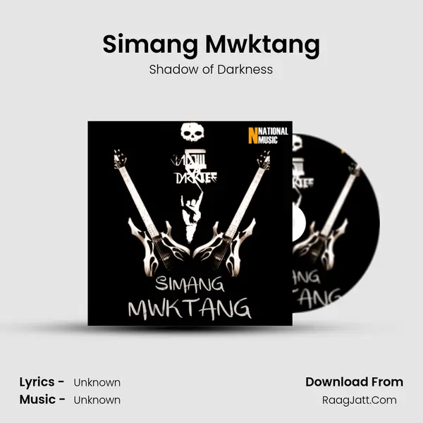 Simang Mwktang - Single - Shadow of Darkness