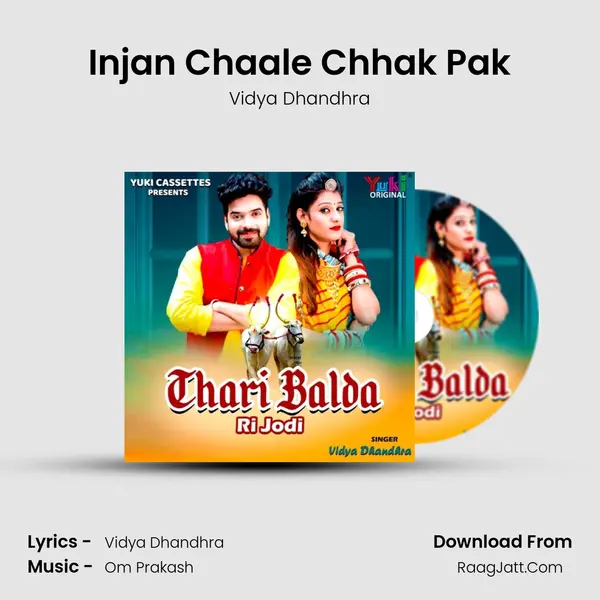 Injan Chaale Chhak Pak MP3 Song by Vidya Dhandhra Cover