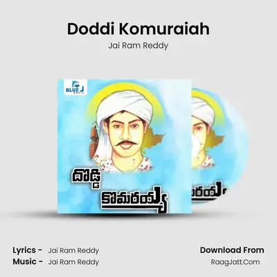 Doddi Komuraiah - Jai Ram Reddy