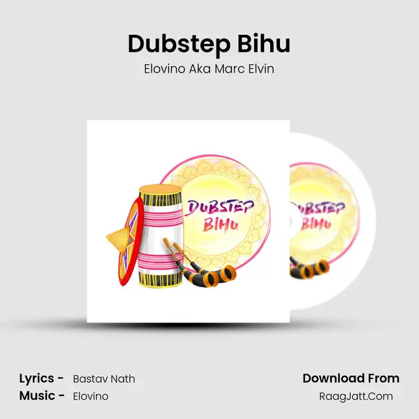 Dubstep Bihu mp3 song