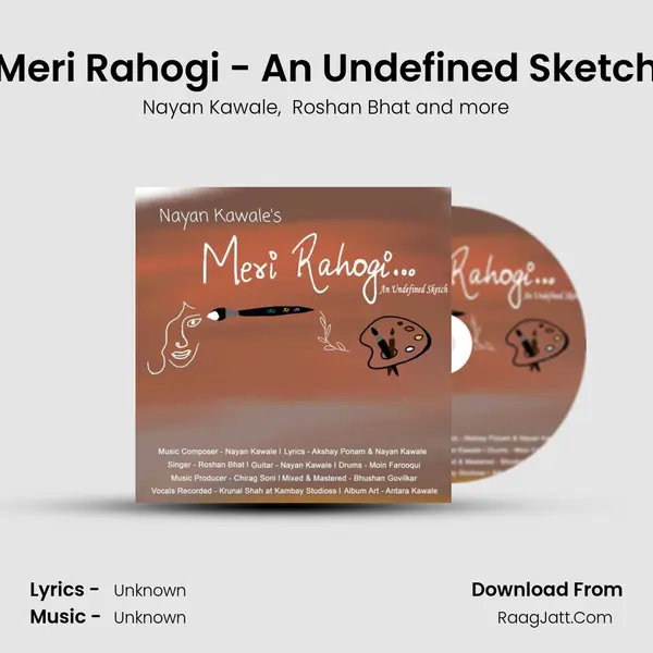 Meri Rahogi - An Undefined Sketch MP3 Song by Nayan Kawale Cover