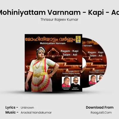 Mohiniyattam Varnnam - Kapi - Adi mp3 song