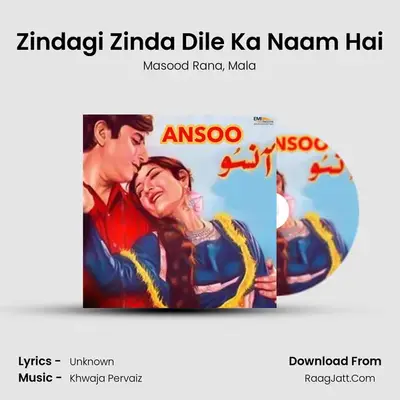 Zindagi Zinda Dile Ka Naam Hai MP3 Song by Masood Rana Cover