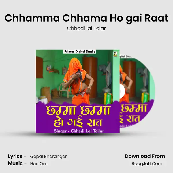 Chhamma Chhama Ho gai Raat mp3 song