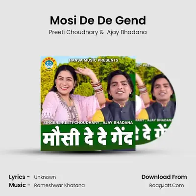 Mosi De De Gend MP3 Song by Preeti Choudhary Cover