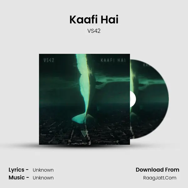 Kaafi Hai mp3 song