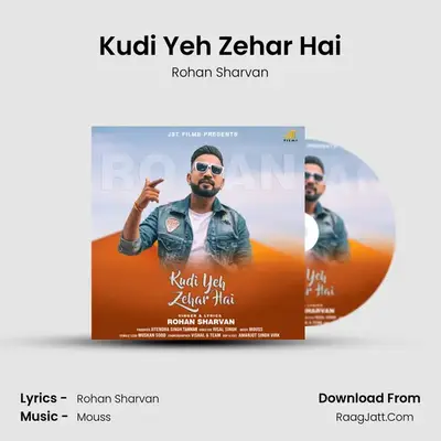 Kudi Yeh Zehar Hai MP3 Song by Rohan Sharvan Cover