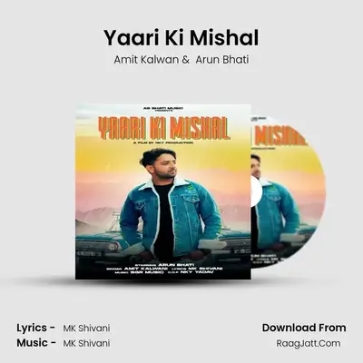 Yaari Ki Mishal MP3 Song by Amit Kalwan Cover