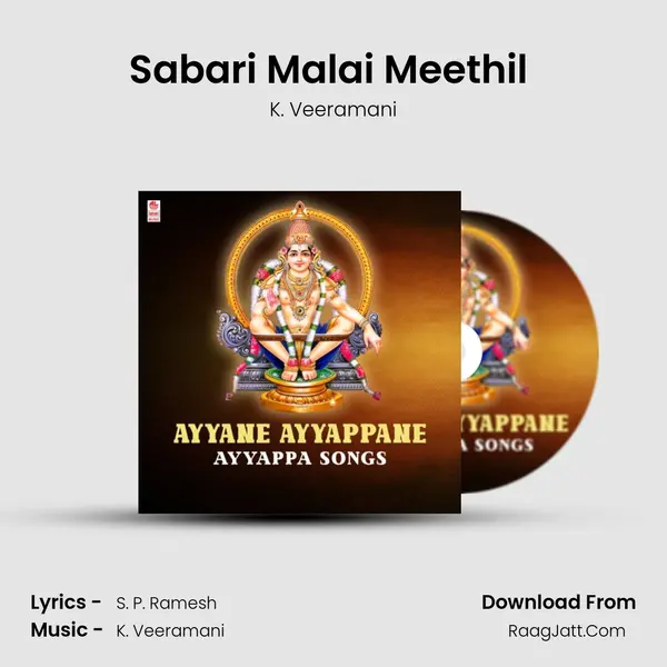 Sabari Malai Meethil (From "Saranam Saranam Ayyappa") Cover