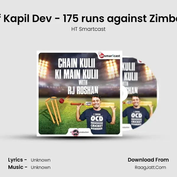 The unseen innings of Kapil Dev - 175 runs against Zimbabwe in 83 World Cup MP3 Song by HT Smartcast Cover