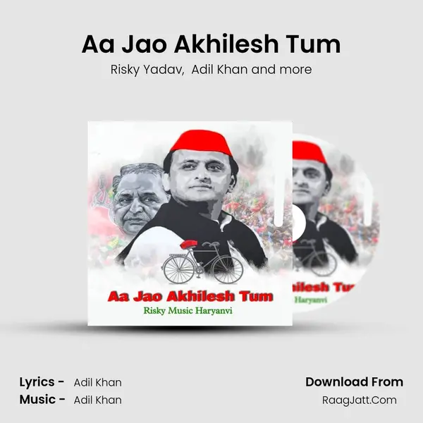 Aa Jao Akhilesh Tum MP3 Song by Risky Yadav Cover