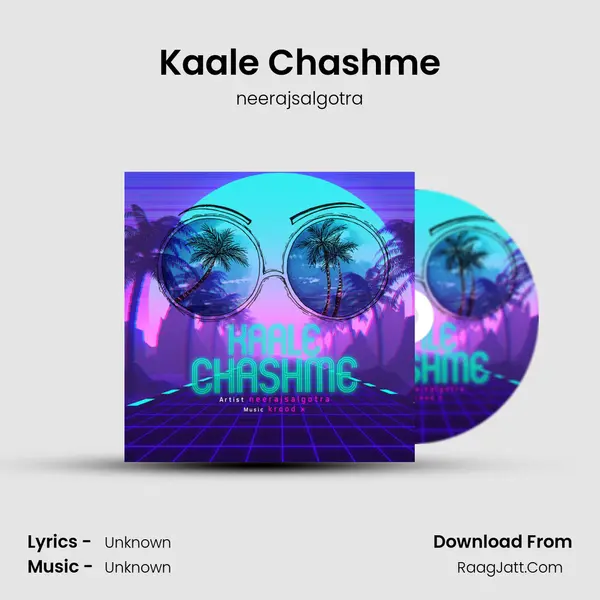 Kaale Chashme MP3 Song by neerajsalgotra Cover