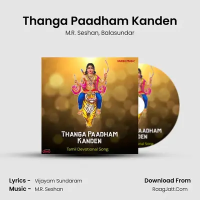 Thanga Paadham Kanden MP3 Song by M.R. Seshan Cover