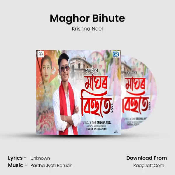 Maghor Bihute - Krishna Neel