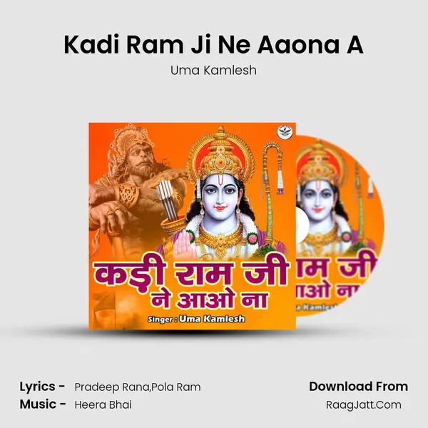 Kadi Ram Ji Ne Aaona A mp3 song