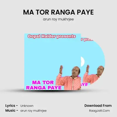 MA TOR RANGA PAYE mp3 song
