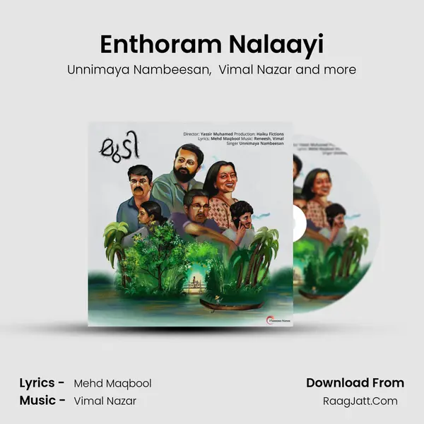 Enthoram Nalaayi (From 