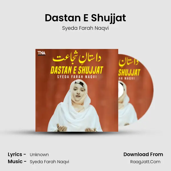 Dastan E Shujjat - Single - Syeda Farah Naqvi