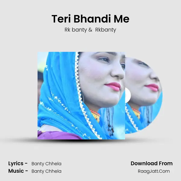 Teri Bhandi Me mp3 song