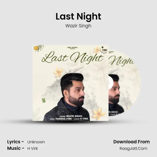 Last Night mp3 song