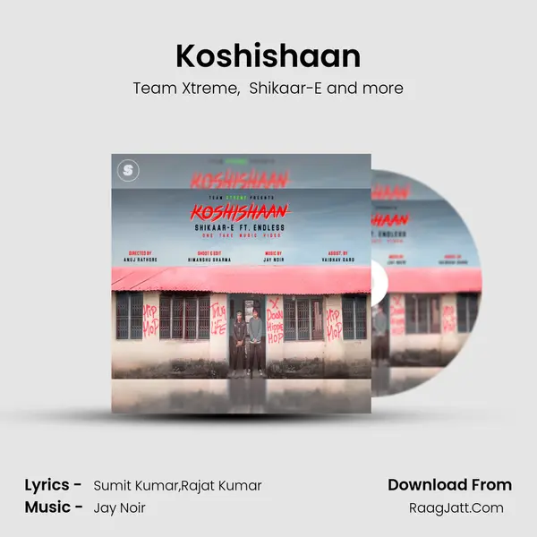 Koshishaan MP3 Song by Team Xtreme Cover