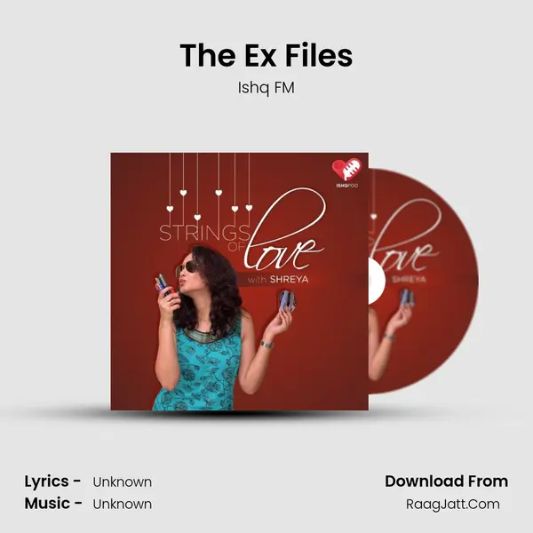 The Ex Files mp3 song