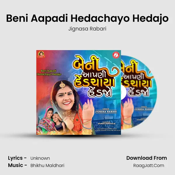 Beni Aapadi Hedachayo Hedajo mp3 song
