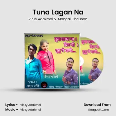Tuna Lagan Na - Vicky Adakmol