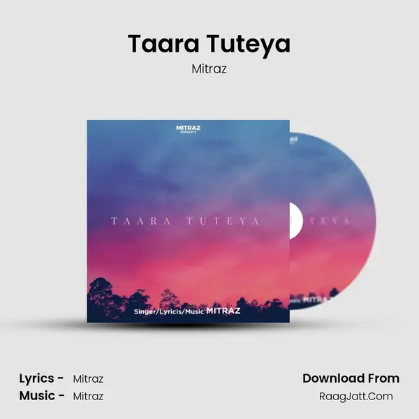 Taara Tuteya MP3 Song by Mitraz Cover