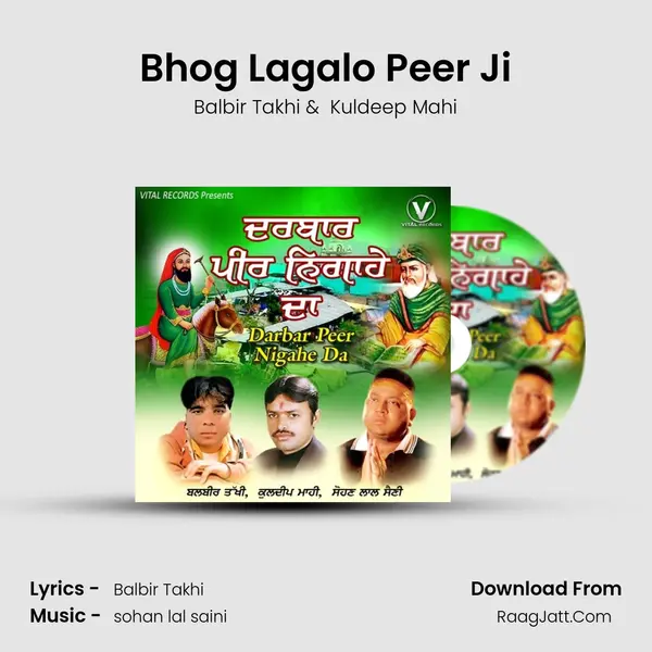 Bhog Lagalo Peer Ji MP3 Song by Balbir Takhi Cover