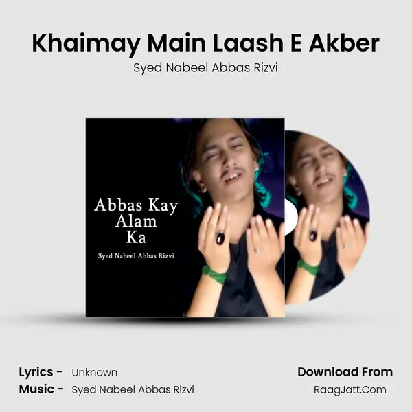 Khaimay Main Laash E Akber mp3 song