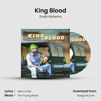 King Blood MP3 Song by Shelly Badesha Cover
