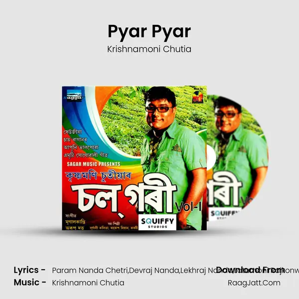 Pyar Pyar MP3 Song by Krishnamoni Chutia Cover