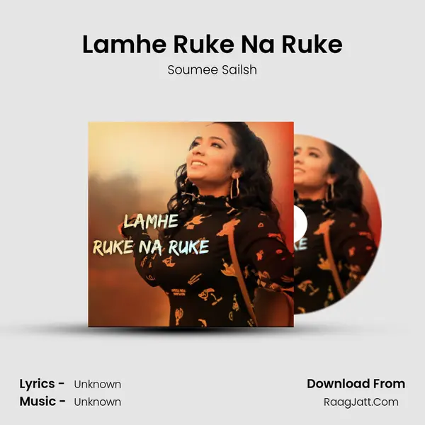Lamhe Ruke Na Ruke mp3 song