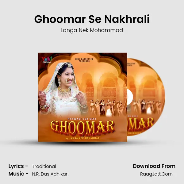 Ghoomar Se Nakhrali MP3 Song by Langa Nek Mohammad Cover