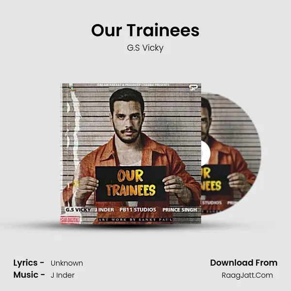 Our Trainees MP3 Song by G.S Vicky Cover