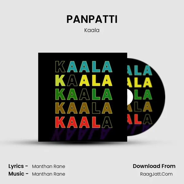 PANPATTI MP3 Song by Kaala Cover