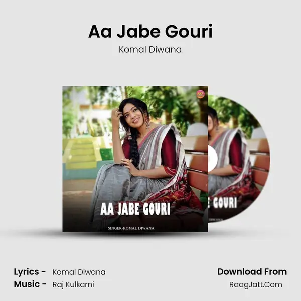 Aa Jabe Gouri mp3 song