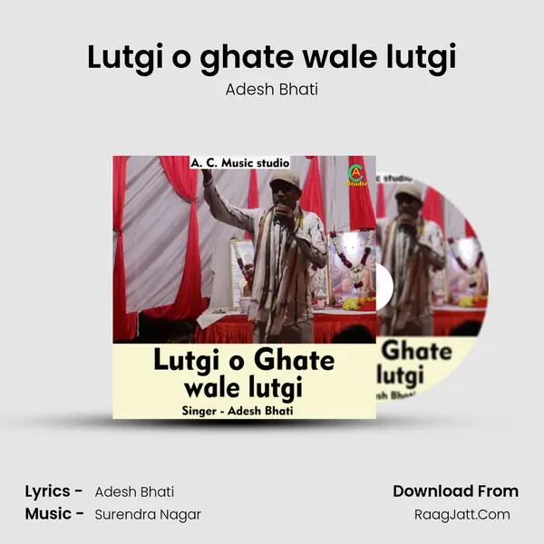 Lutgi o ghate wale lutgi mp3 song