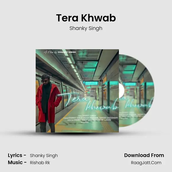 Tera Khwab mp3 song