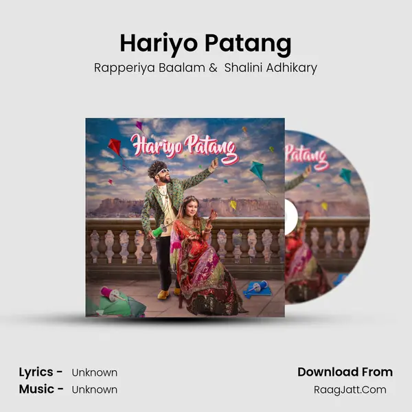 Hariyo Patang MP3 Song by Rapperiya Baalam Cover