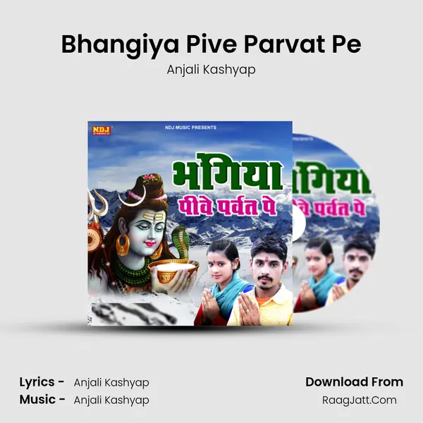 Bhangiya Pive Parvat Pe mp3 song