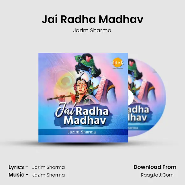 Jai Radha Madhav mp3 song