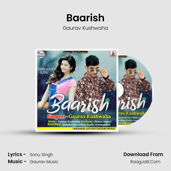 Baarish MP3 Song by Gaurav Kushwaha Cover