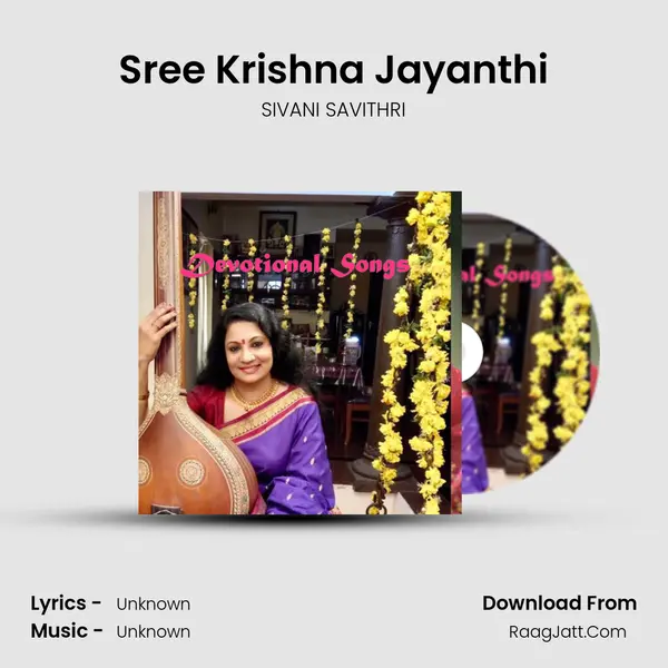 Sree Krishna Jayanthi MP3 Song by SIVANI SAVITHRI Cover