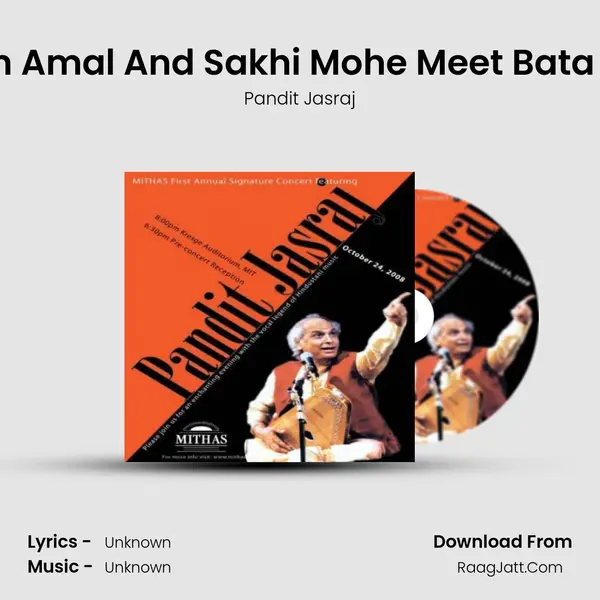 Khayal - Asuwan Amal And Sakhi Mohe Meet Bata - Pt Jasraj - Live Cover