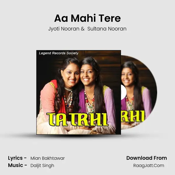 Aa Mahi Tere MP3 Song by Jyoti Nooran Cover